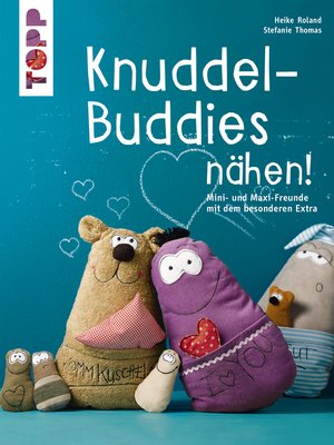 cover image of Knuddel-Buddies nähen!